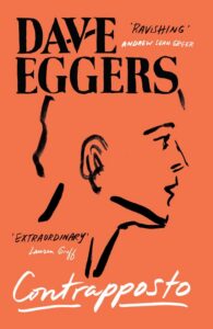 Dave Eggers- verdoezelde handen in de roman Contrapposto
